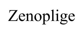 ZENOPLIGE trademark