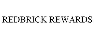 REDBRICK REWARDS trademark