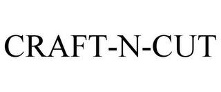 CRAFT-N-CUT trademark