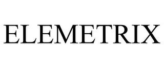 ELEMETRIX trademark