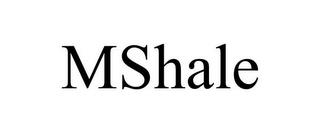 MSHALE trademark