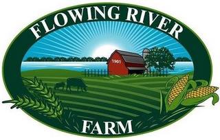 FLOWING RIVER FARM 1901 trademark