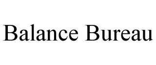 BALANCE BUREAU trademark