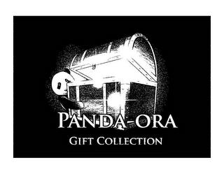 PANDA-ORA GIFT COLLECTION trademark