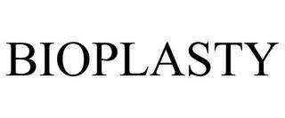 BIOPLASTY trademark