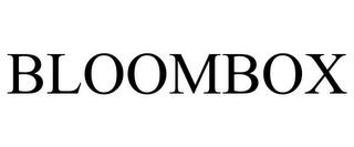 BLOOMBOX trademark