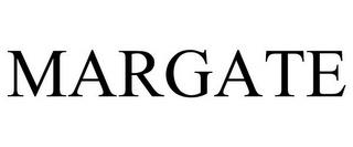 MARGATE trademark