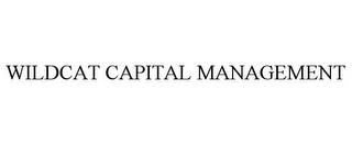 WILDCAT CAPITAL MANAGEMENT trademark