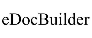 EDOCBUILDER trademark