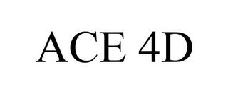 ACE 4D trademark