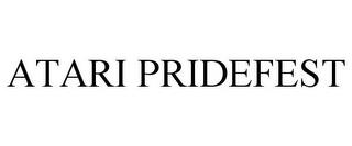 ATARI PRIDEFEST trademark