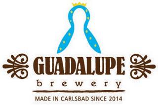 GUADALUPE BREWERY MADE IN CARLSBAD SINCE 2014 trademark