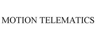 MOTION TELEMATICS trademark