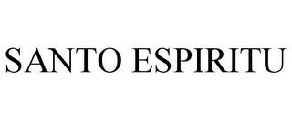 SANTO ESPIRITU trademark