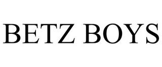 BETZ BOYS trademark