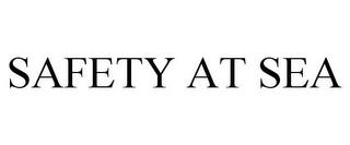 SAFETY AT SEA trademark