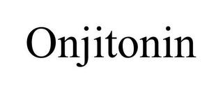 ONJITONIN trademark