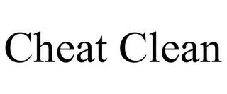 CHEAT CLEAN trademark