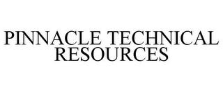 PINNACLE TECHNICAL RESOURCES trademark