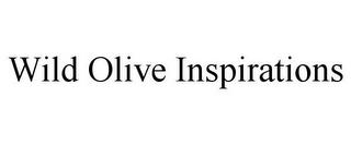 WILD OLIVE INSPIRATIONS trademark