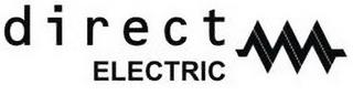 DIRECT ELECTRIC trademark