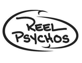 REEL PSYCHOS trademark