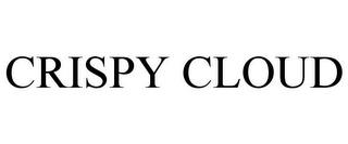 CRISPY CLOUD trademark