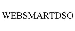 WEBSMARTDSO trademark