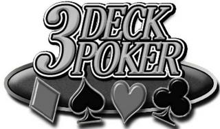 3 DECK POKER trademark