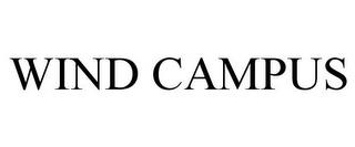 WIND CAMPUS trademark