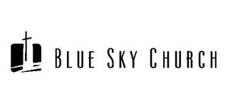 BLUE SKY CHURCH trademark