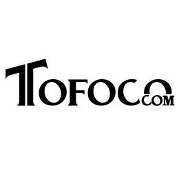 TOFOCO COM trademark