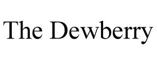 THE DEWBERRY trademark