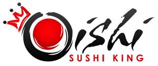 OISHI SUSHI KING trademark