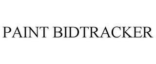 PAINT BIDTRACKER trademark