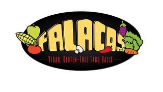 FALACOS VEGAN, GLUTEN-FREE TACO BALLS trademark