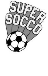 SUPER SOCCO trademark