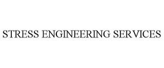 STRESS ENGINEERING SERVICES trademark