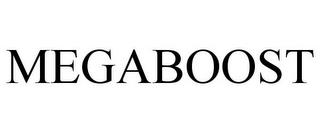 MEGABOOST trademark