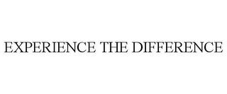 EXPERIENCE THE DIFFERENCE trademark