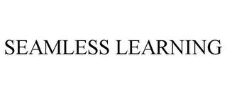 SEAMLESS LEARNING trademark