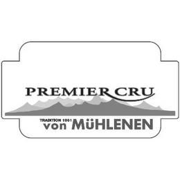 PREMIER CRU TRADITION 1861 VON MÜHLENEN trademark