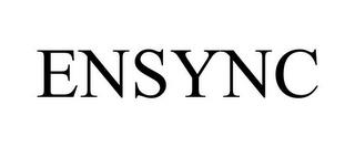 ENSYNC trademark