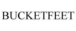 BUCKETFEET trademark