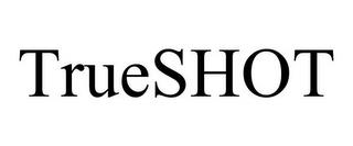 TRUESHOT trademark