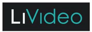 LIVIDEO trademark