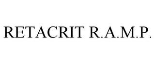 RETACRIT R.A.M.P. trademark