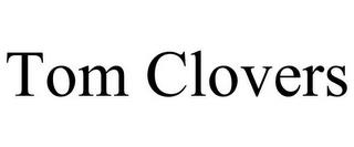 TOM CLOVERS trademark