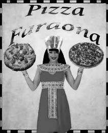 PIZZA FARAONA trademark