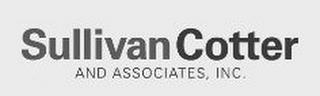 SULLIVAN COTTER AND ASSOCIATES, INC. trademark